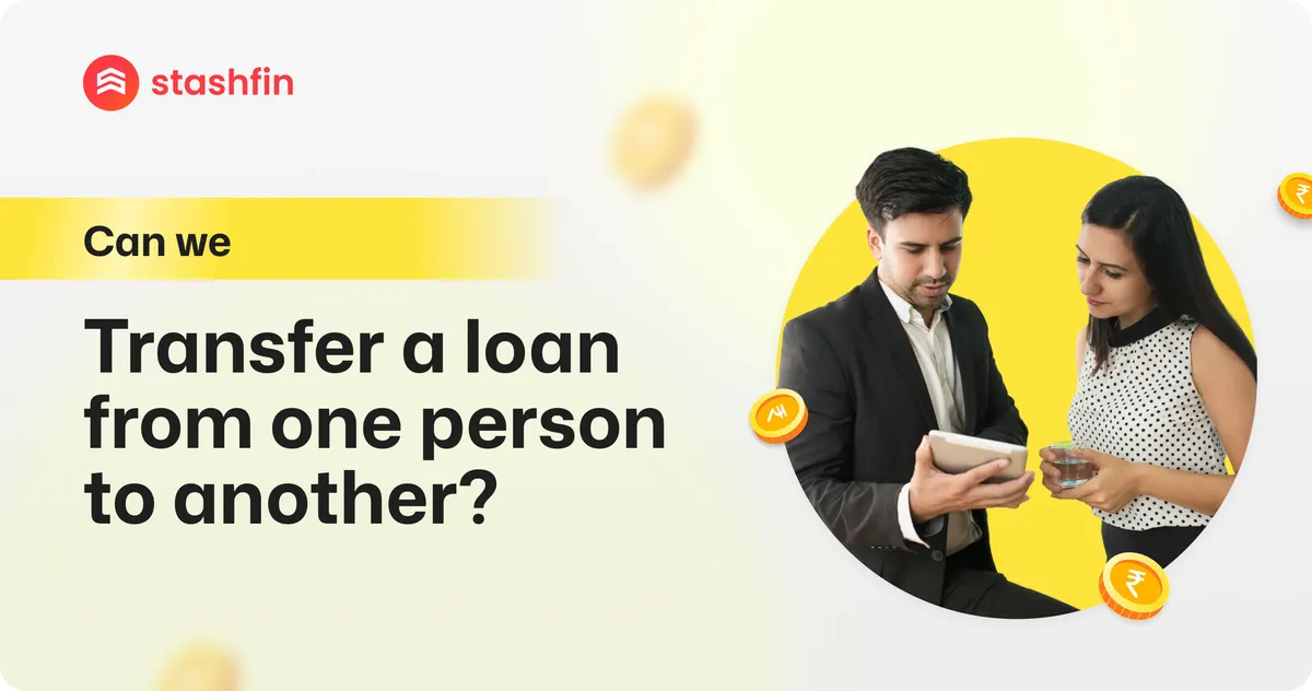 Can We Transfer a Loan From One Person to Another?
