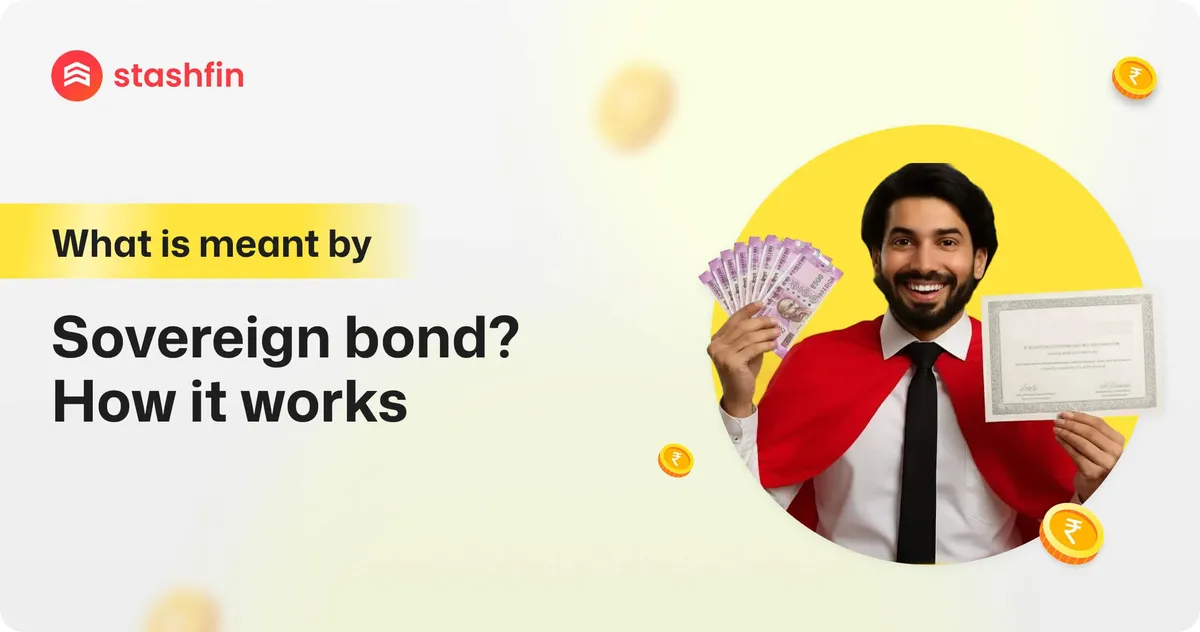 What is Meant by a Sovereign Bond? How it Works