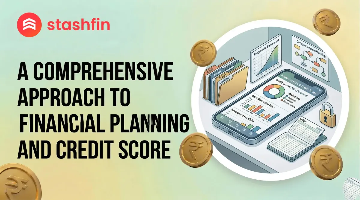 A Comprehensive Approach to Financial Planning and Credit Score