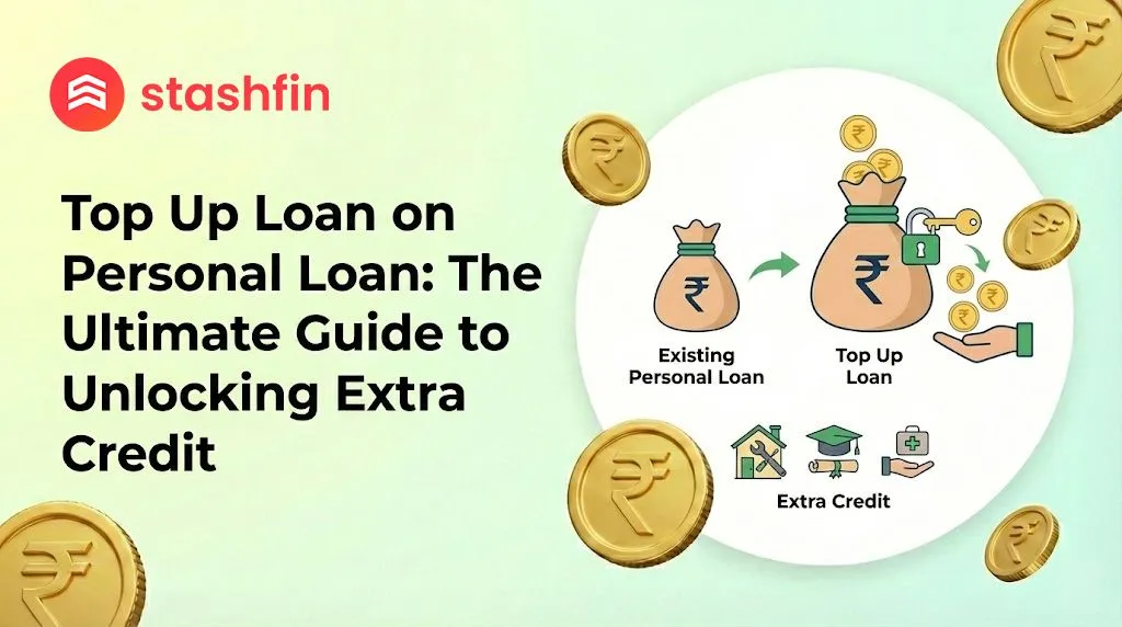 Top Up Loan on Personal Loan: The Ultimate Guide to Unlocking Extra Credit