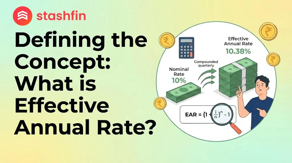 What is Effective Annual Rate (EAR)? The "True" Cost of Borrowing and Saving